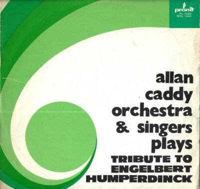 ALLAN CADDY ORCHESTRA & SINGERS PLAYS TRIBUTE TO ENGELBERT HUMPERDINCK LP deska