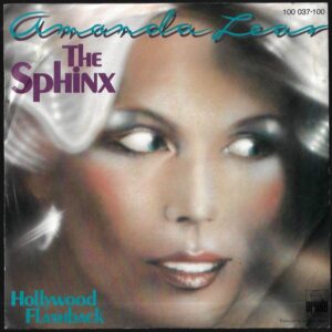 AMANDA LEAR – THE SPHINX / HOLLYWOOD FLASHBACK (SP)