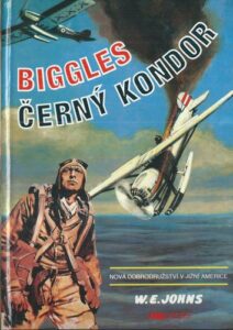 BIGGLES – ČERNÝ KONDOR