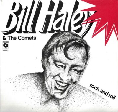 BILL HALEY & THE COMETS – ROCK AND ROLL LP deska