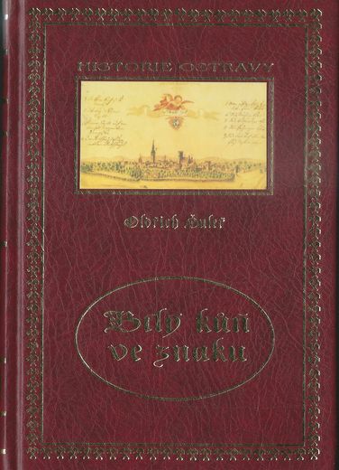 BÍLÝ KŮŇ VE ZNAKU – Oldřich Šuleř