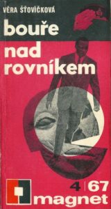 BOUŘE NAD ROVNÍKEM – Věra Šťovíčková