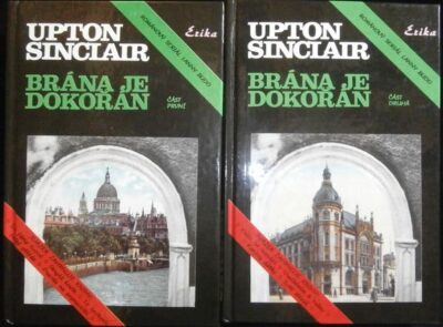 BRÁNA JE DOKOŘÁN – Upton Sinclair
