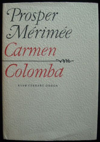 CARMEN / COLOMBA – Prosper Mérimée