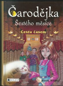 ČARODĚJKA ŠESTÉHO MĚSÍCE – Moony Witcher