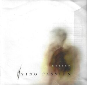 DYING PASSION – RELIEF (CD)