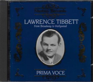 PRIMA VOCE: LAWRENCE TIBBETT – FROM BROADWAY TO HOLLYWOOD (CD)
