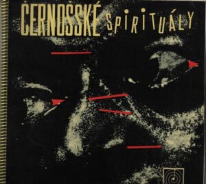 ČERNOŠSKÉ SPIRITUÁLY (LP)