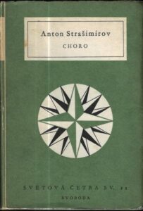 CHORO – Anton Strašimirov