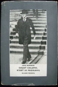 CHUDÝ CHLAPEC, KTERÝ SE PROSLAVIL – Jan Herben
