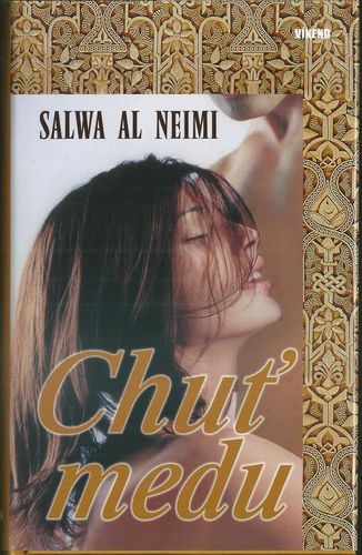 CHUŤ MEDU – Salwa Al Neimi