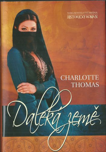 DALEKÁ ZEMĚ – Charlotte Thomas