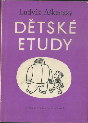 detsketud DĚTSKÉ ETUDY – Ludvík Aškenazy