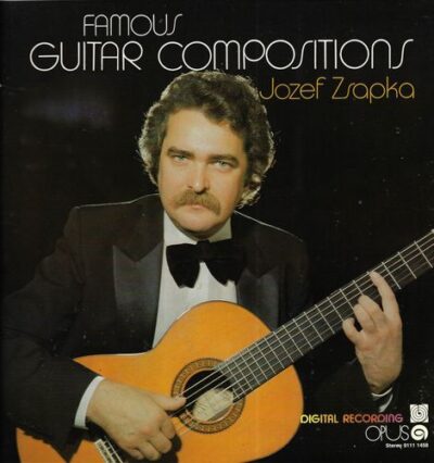 FAMOUS GUITAR COMPOSITIONS – JOZEF ZSAPKA LP deska