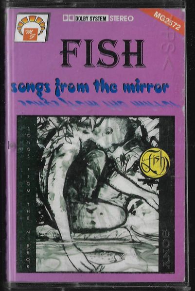 fishsongs.pdf FISH -SONGS FROM THE MIRROR MC kazeta
