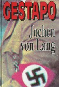 GESTAPO – Jochen von Lang