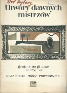 GRAJMY NA GITARZE, ZESZYT VII – UTWORY DAWNYCH MISTRZÓW