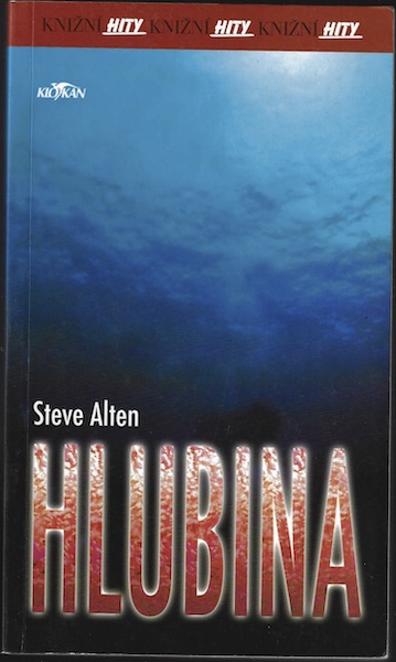 hlubinaalten HLUBINA – Steve Alten