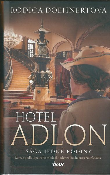 HOTEL ADLON – Rodica Doehnertová
