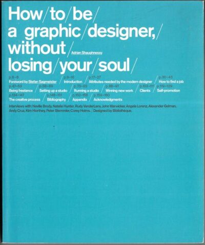 HOW TO BE GRAPHIC DESIGNER, WITHOUT LOSING YOUR SOUL – Adrian Shaughnessy