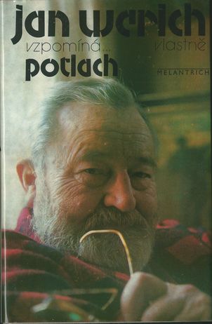 jwpotlach JAN WERICH VZPOMÍNÁ… VLASTNĚ POTLACH – Jan Werich