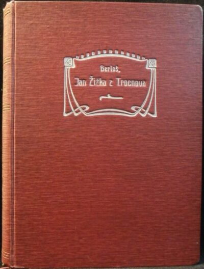JAN ŽIŽKA Z TROCNOVA – Karel Herloš