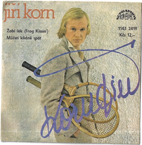 JIŘÍ KORN – ŽABÍ LÉK / MŮŽEŠ KLIDNĚ SPÁT SP deska