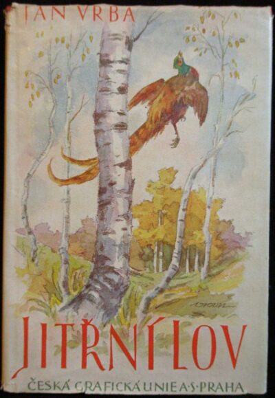 JITŘNÍ LOV – Jan Vrba