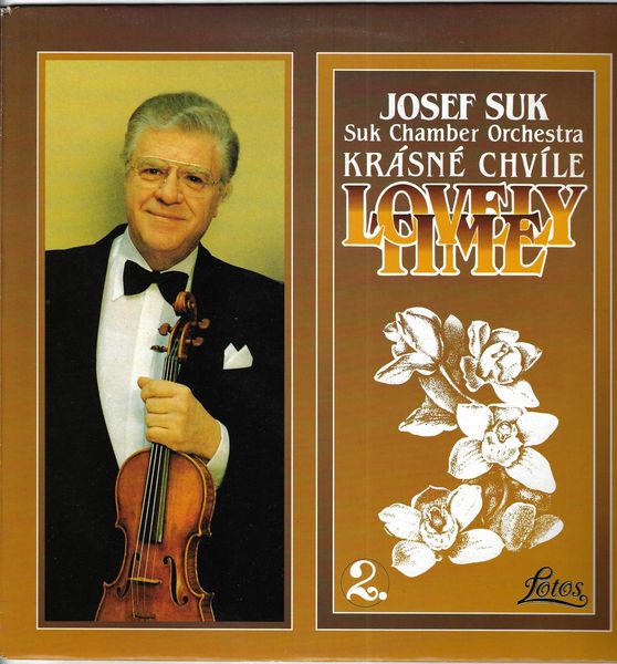 JOSEF SUK, SUK CHAMBER ORCHESTRA – KRÁSNÉ CHVÍLE 2 LP deska