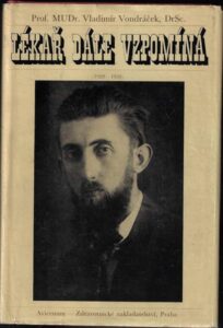 LÉKAŘ DÁLE VZPOMÍNÁ (1920–1938) – Vladimír Vondráček