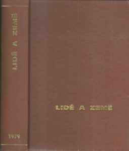 LIDÉ A ZEMĚ, ROČ. XXVIII, Č. 1-12, 1979