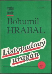 LISTOPADOVÝ URAGÁN – Bohumil Hrabal