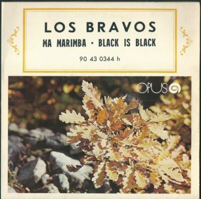 LOS BRAVOS – MA MARIMBA, BLACK IS BLACK SP deska