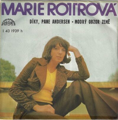 MARIE ROTTROVÁ – DÍKY, PANE ANDERSEN / MODRÝ OBZOR ZEMĚ SP deska