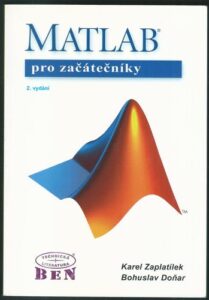 MATLAB – PRO ZAČÁTEČNÍKY
