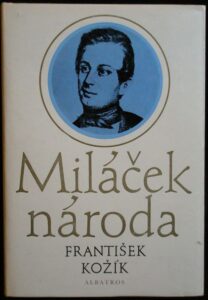 MILÁČEK NÁRODA – František Kožík