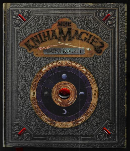 MOJE KNIHA MAGIE, ČAR A KOUZEL