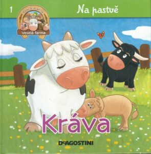 NA PASTVĚ – KRÁVA, TELE, BÝK A VŮL – Christine Serbource
