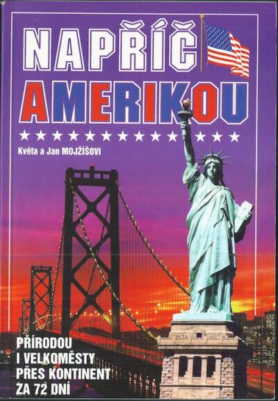 NAPŘÍČ AMERIKOU