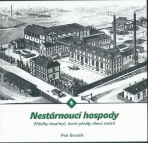 NESTÁRNOUCÍ HOSPODY – Petr Broulík