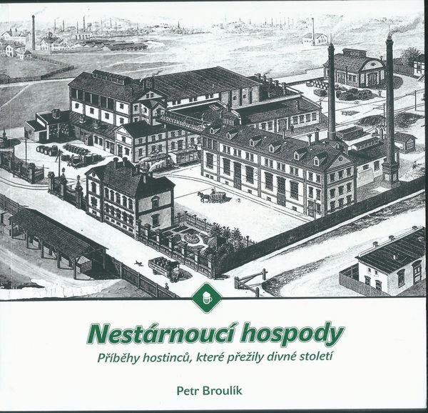NESTÁRNOUCÍ HOSPODY – Petr Broulík