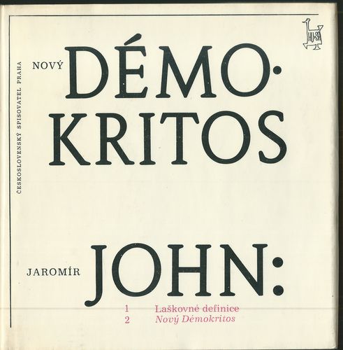 NOVÝ DÉMOKRITOS – Jaromír John