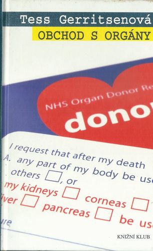 OBCHOD S ORGÁNY – Tess Gerritsenová