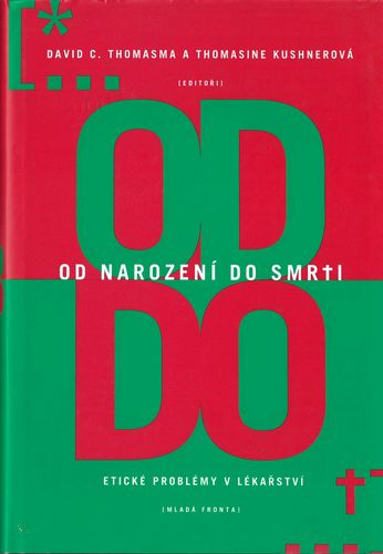 OD NAROZENÍ DO SMRTI