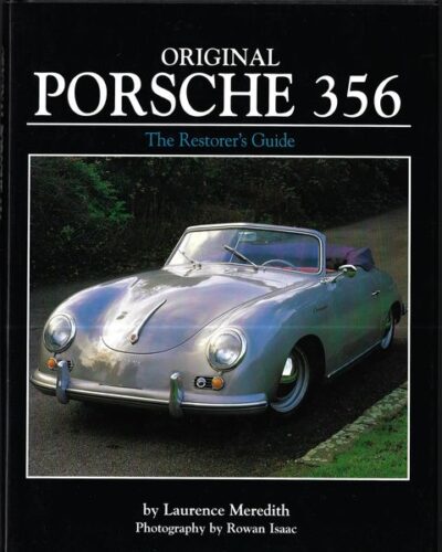 ORIGINAL PORSCHE 356 – Laurence Meredith