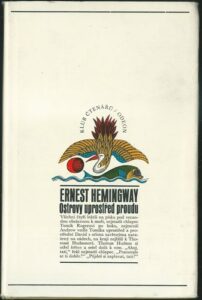 OSTROVY UPROSTŘED PROUDU – Ernest Hemingway