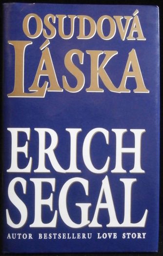 OSUDOVÁ LÁSKA – Erich Segal
