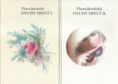 OSUDY SRDCÍ I. / II. – Vlasta Javořická