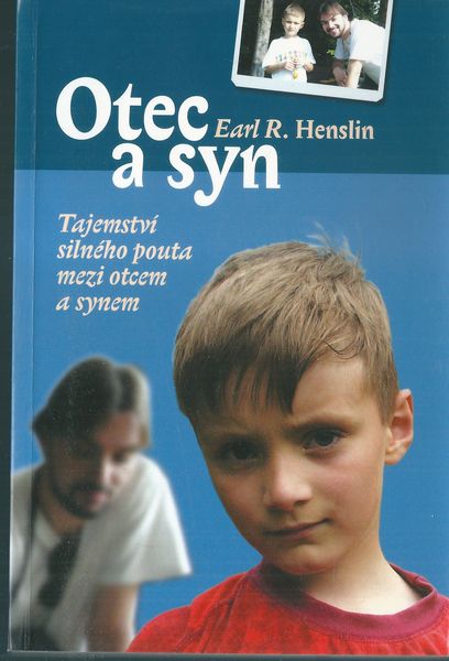 OTEC A SYN – Earl R. Henslin