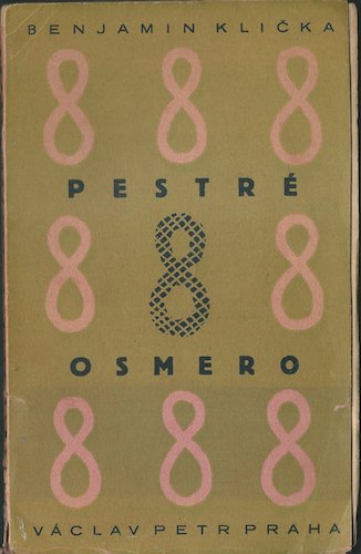 PESTRÉ OSMERO – Benjamin Klička
